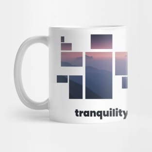 Tranquility - Mountains Mug